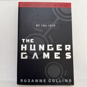 Suzanne Collins / The Hunger Games 1st Edition 2008 / Advanced Readers Copy ARC